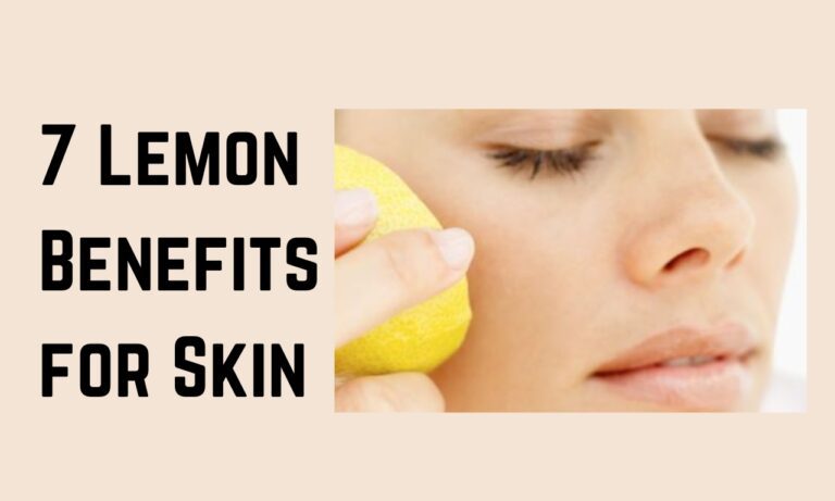 7 Lemon Benefits for Skin
